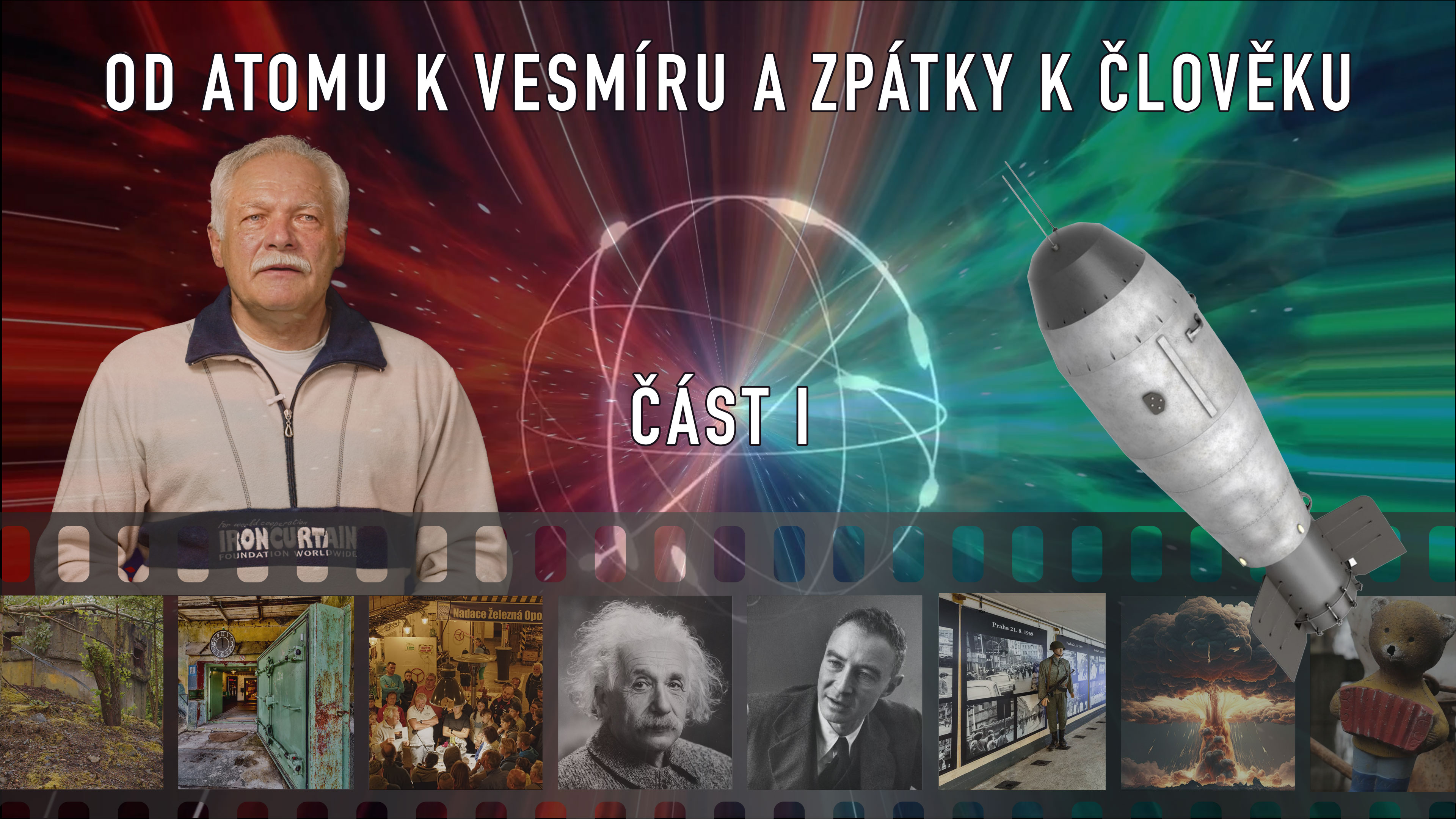 Náhled filmu Od atomu k vesmíru a zpátky k člověku 1. část