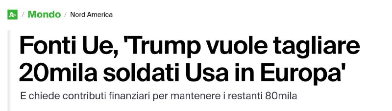 🇮🇹🇺🇸🇪🇺 ANSA: Trump je připraven stáhnout 20 tisíc amerických vojáků z Evropy...
