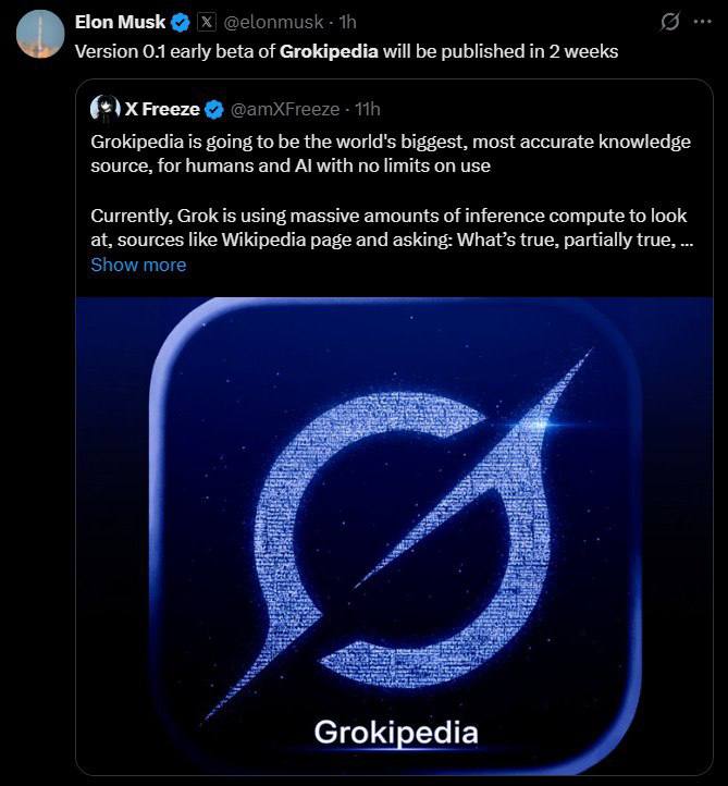 .Elon Musk: „První beta verze 0.1 Grokipedie bude zveřejněna za 2 týdny.“Vývojáři alterna...