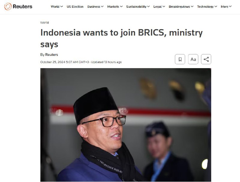 🇮🇩🇷🇺🇨🇳 Indonésie oznámila své přání stát se součástí BRICS - Reuters➖ ...