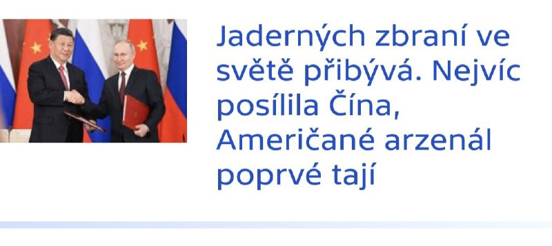 🌍🌎🌏Jaderných zbraní ve světě přibývá. Nejvíc posílila Čína, Američané arzenál...