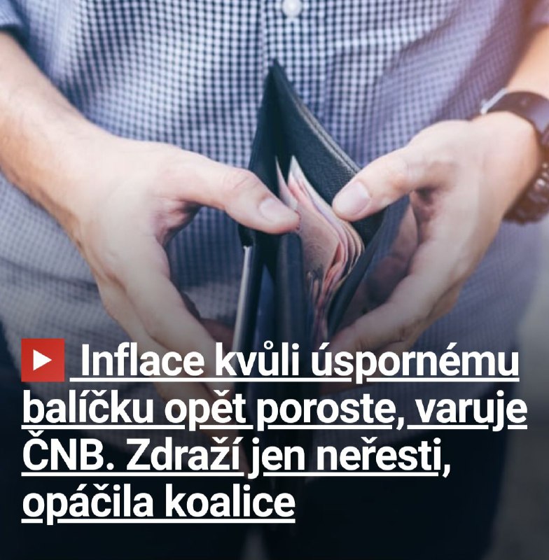 🇨🇿Kvůli vládnímu konsolidačnímu balíčku se opět zvýší inflace a růst české ekono...