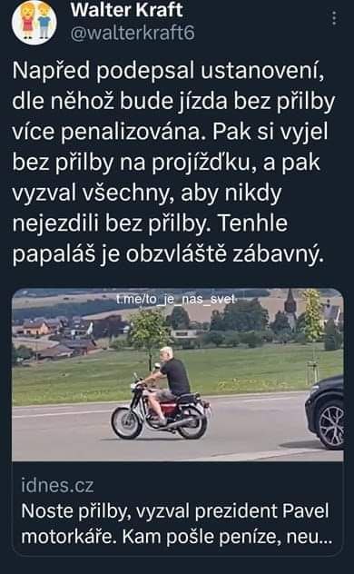 LADIES AND GENTLEMEN......THIS GUY IS THE CZECH PRESIDENT, WHICH SIGNED HUGE PENALIZATION IF DON'...