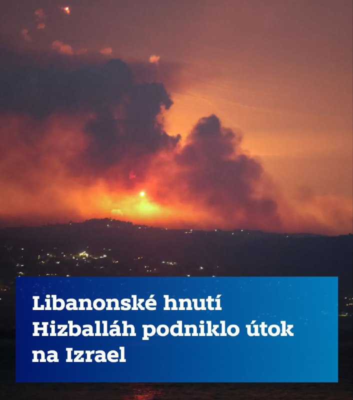 Libanonské teroristické hnutí Hizballáh oznámilo, že podniklo útok na Izrael v odvetě za smr...