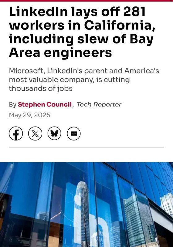 🆘LinkedIn propouští v Kalifornii 281 zaměstnanců, včetně řady inženýrů z oblasti Sanfra...