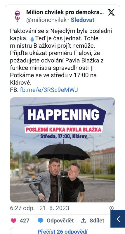 🇨🇿Milion chvilek požaduje odvolání Blažka, svolal akci. „Paktování se s Nejedlým&nbsp...