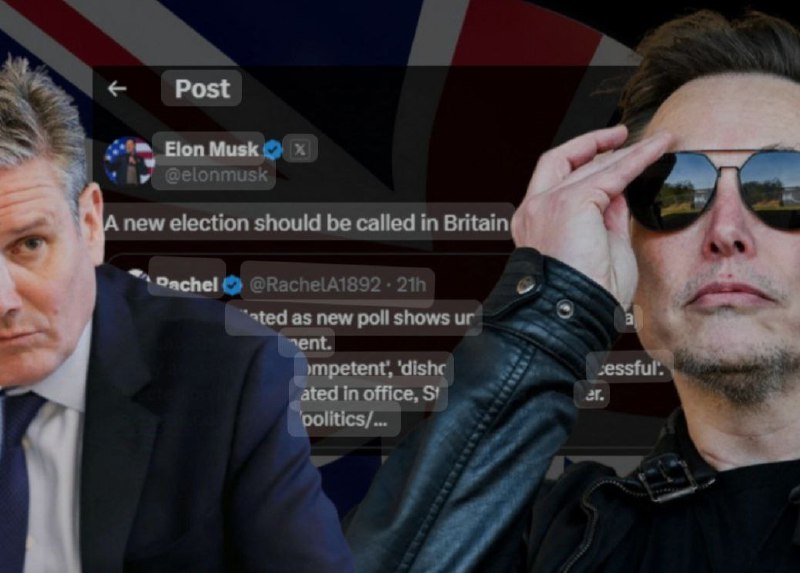 🇺🇸 🇬🇧Musk kritizoval britského premiéra Starmera a vyzval k vypsání nových voleb.St...