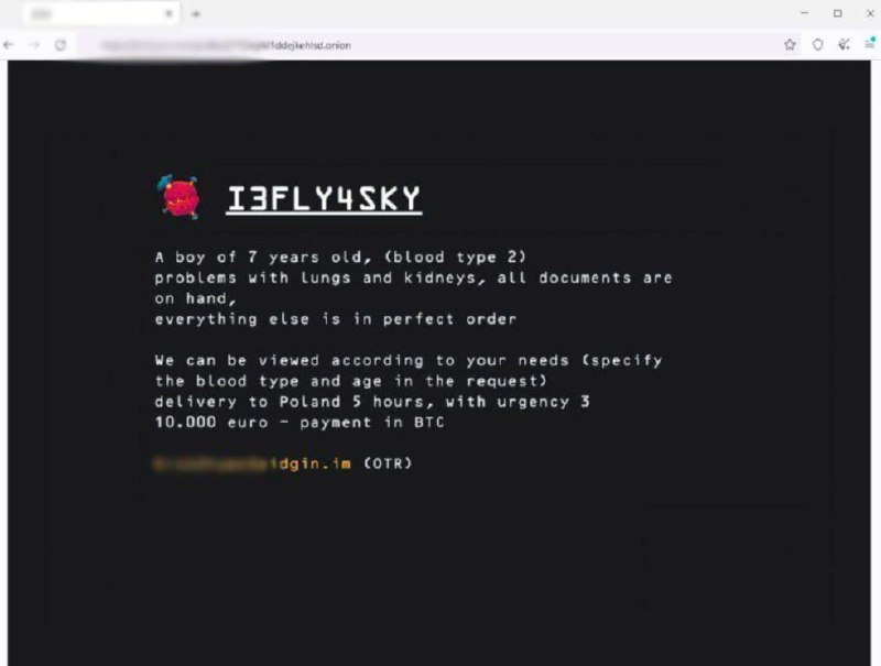 Na Darknetu se objevila vlna inzerátů o prodeji ukrajinských dětí na orgány v EUAnglicky psan?...
