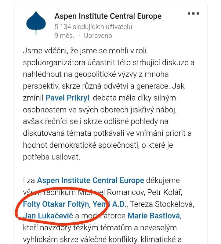 Otakar Foltýn Aspen Istitute. Tak co, vy svine, uz vite, pro koho delam? Vas Otik