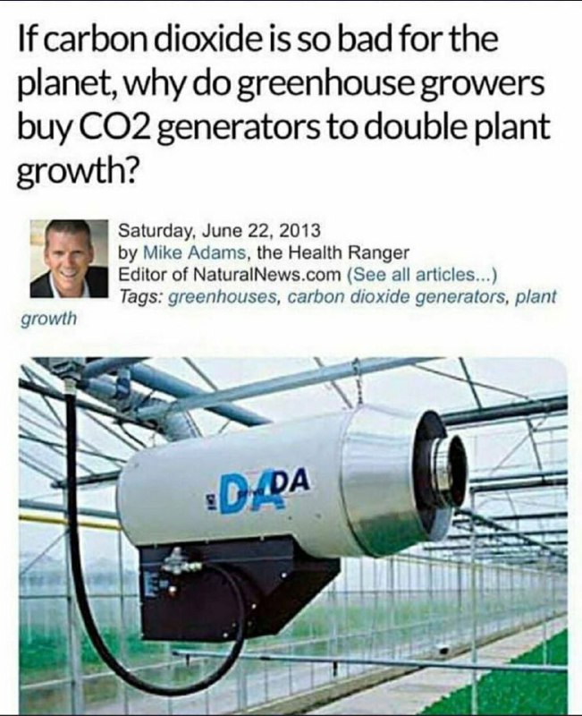 „Pokud je oxid uhličitý opravdu tak nebezpečný pro planetu, proč pak farmáři používají g... „Pokud je oxid uhličitý opravdu tak nebezpečný pro planetu, proč pak farmáři používají g...