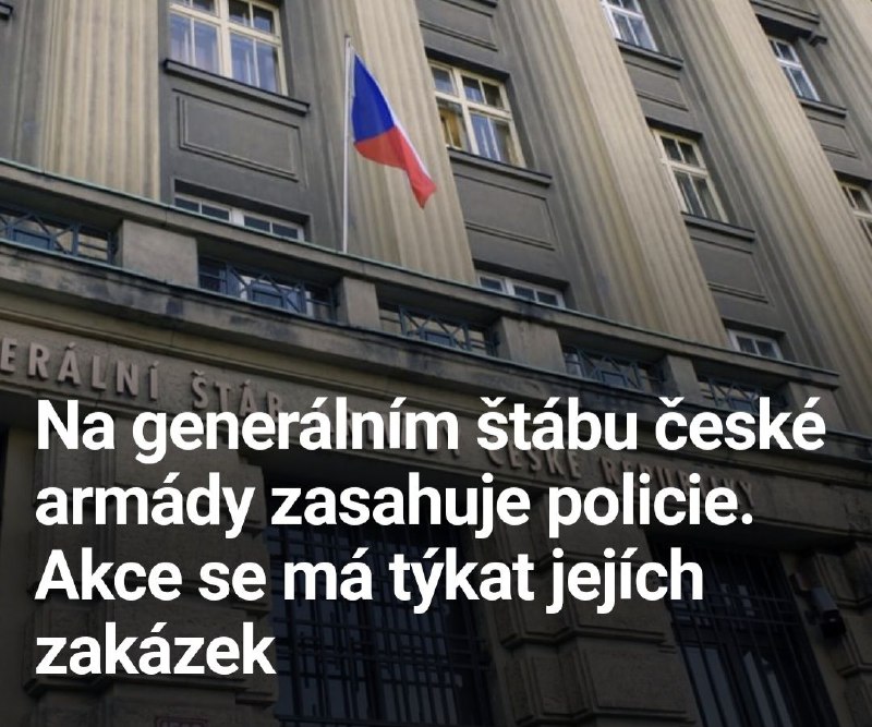 🇨🇿Policie zasahuje na generálním štábu české armády a dalších místech. Akce pod dozo...