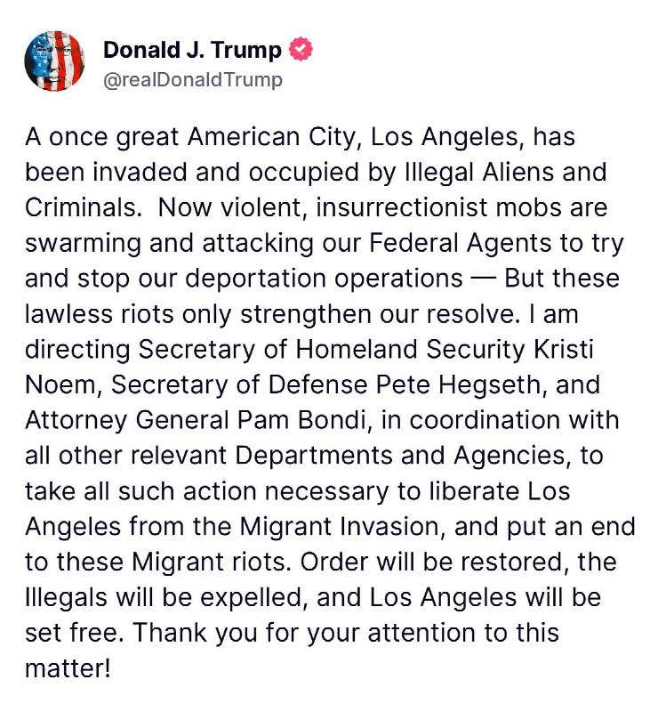 Prezident Trump právě nařídil armádě a obranným představitelům, aby „OSVOBODIL Los Angele...
