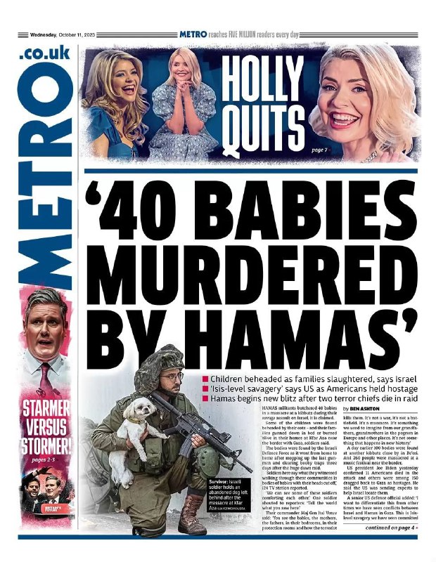 "Hamas zabil 40 dětí", "Hamas podřezal krky dětem".Izraelské obranné síly...