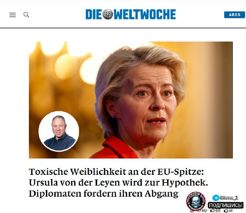 🧐 "Toxická ženskost v čele EU: Ursula von der Leyen se stává přítěží. Diplomaté p...