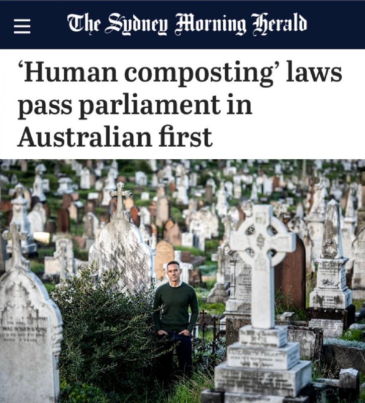 "V Austrálii byl poprvé schválen zákon, který umožňuje tzv. "lidské kompostování... "V Austrálii byl poprvé schválen zákon, který umožňuje tzv. "lidské kompostování...