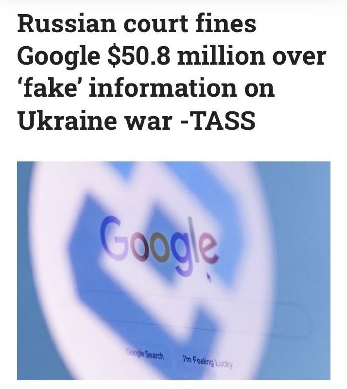 RUSKÝ SOUD POKUTUJE GOOGLE 50,8 MILIONU $ ZA „NEPRAVDIVÉ“ INFORMACE O VÁLCE NA UKRAJINĚ...