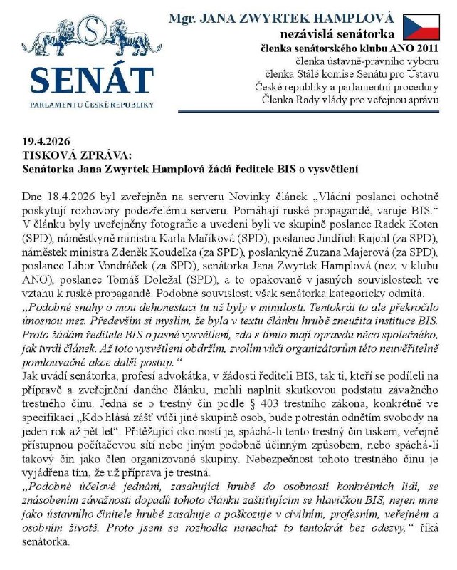Senátorka Hamplová, žádá ředitele BIS o vysvětlenísouvisejícíhttps://www.novinky.cz/clanek...