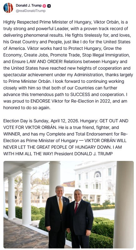 ‼️🇺🇸🇭🇺 Trump vyzval k hlasování pro Orbána ve volbách v neděli▪️Americký p...