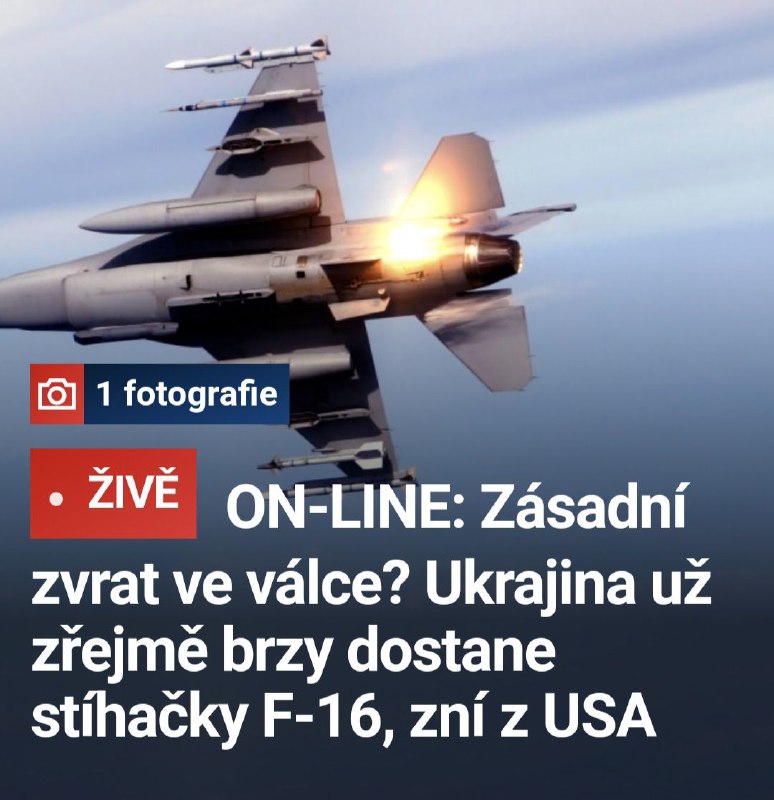 🇺🇸🇺🇦Ukrajina obdrží stíhačky F-16. Spojené státy na Ukrajinu dodají do konce roku... 🇺🇸🇺🇦Ukrajina obdrží stíhačky F-16. Spojené státy na Ukrajinu dodají do konce roku...