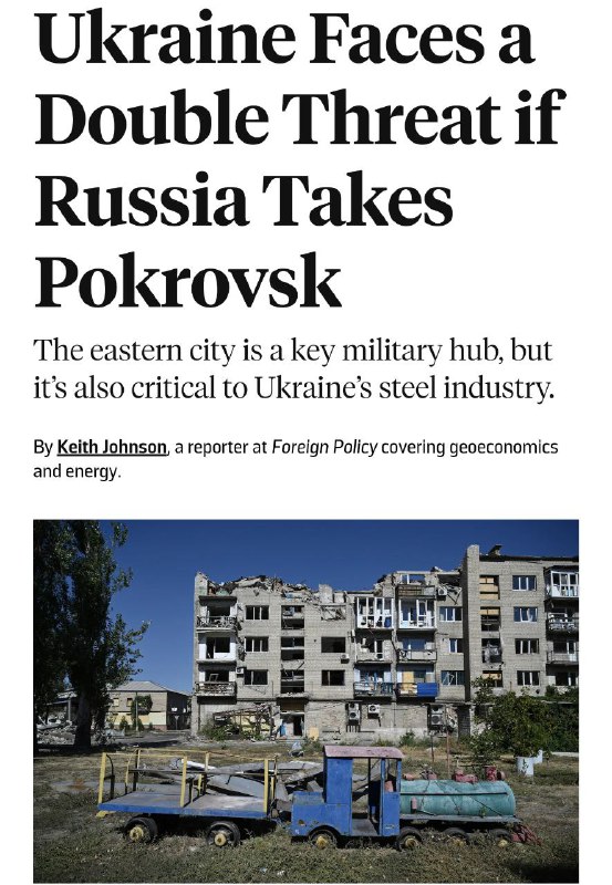 🇺🇦 Ztráta Pokrovska může srazit ukrajinskou ekonomiku - Zahraniční politika- Pokrovsk je ...