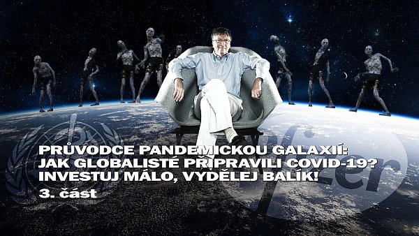 3/4 Průvodce pandemickou galaxií