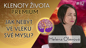 #32 Helena Olmrová - Jak se stát mistrem své mysli