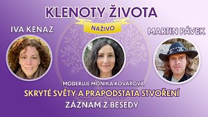 Klenoty života Naživo 6 - Iva Kenaz a Martin Pávek, záznam z besedy z 13. 6. 2026