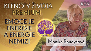 #29 Monika Baudyšová - Tělo a integrace Kristova vědomí
