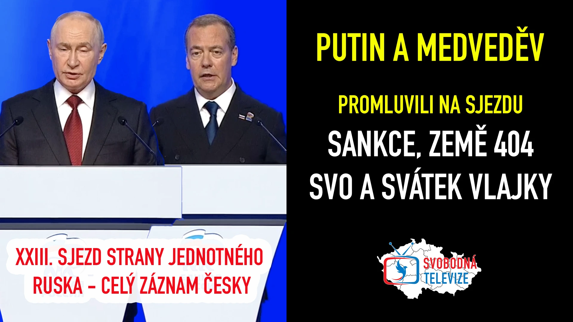 Putin o vítězství, Medveděv tvrdě o Ukrajině | sjezd Jednotného Ruska před zářijovými volbami