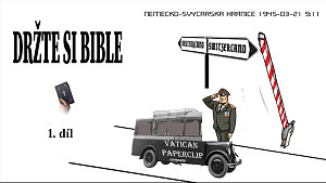 1/2 Držte si Bible: Jak se vatikánská církev spojila s fašismem? ? Mussolini, Hitler a tajná konta ?