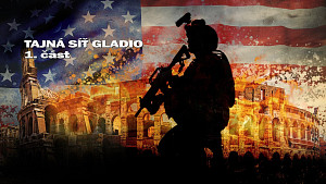 1/2 Tajná síť Gladio: Jak NATO a Američané trénovali teroristické buňky v Evropě. Masakry v Itálii ?
