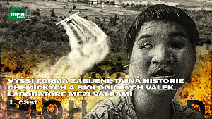 1/2 Vyšší forma zabíjení: Tajná historie chemických a biologických válek. Laboratoře mezi válkami ?