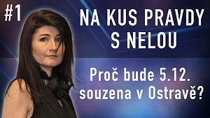 #1 Na kus pravdy s Nelou - Informace k hnutí Nezlomní a proč bude 5.12. souzena v Ostravě