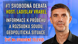 #1 Svobodná debata | host Ladislav Vrabel - Informace k průběhu a rozsudku soudu