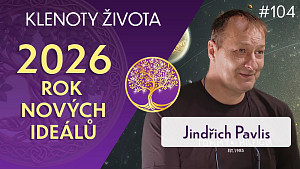 #104 Jindřich Pavlis: Rok 2026 [Přijdou velké změny?]