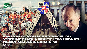 2/2 Bankéřská dynastie Rothschildů: Vytěžíme zlato a určíme jeho hodnotu. Nejbohatší ještě bohatšími
