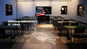 2/2 Škola Ameriky: Kurzy zabijáků a výcvik pro atentátníky. Kádři k upevnění korporátní pěsti trhu ?