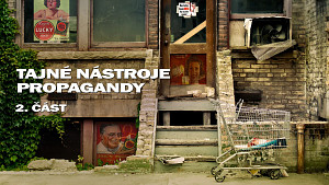 2/3 Tajné nástroje propagandy: Obchod a vzdělání. Univerzitní výchova systémových kádrů a manažerů