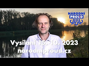 2023-10-15 Týdenní vysílání Národního proudu