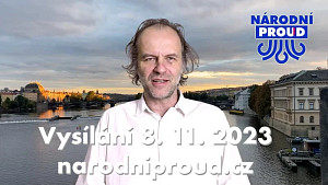 2023-11-08 Týdenní vysílání Národního proudu
