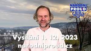 2023-12-01 Týdenní vysílání Národního proudu