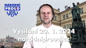 2024-01-20 Vysílání Národního proudu
