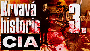 3/8 Krvavá historie CIA: Drogy z Asie, pračky peněz a offshory v daňových rájích. Vietnam a Chile