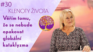 #30 Hana Sar Blochová: Vyspělé civilizace | Skrytá historie našeho území | Klenoty života