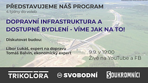 4 Týdny do voleb - Dopravní infrastruktura a dostupné bydlení