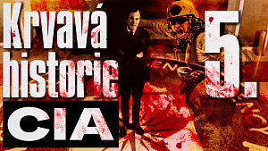 5/8 Krvavá historie CIA: Asijský heroin a středoamerický kokain. Drogové sítě a distribuční kanály
