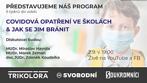 5 Týdnů do voleb - Covidová opatřeni ve školách a jak se jim bránit.