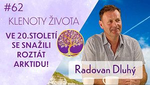 #62 Radovan Dluhý: Ovlivňování počasí a klimatu | Geoinženýrství | Klenoty života