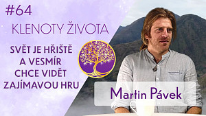 #64 Martin Pávek: Kosmovize Amazonie a And | Strategické potlačení hadí životní síly | Klenoty života