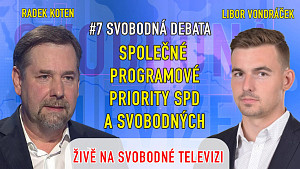 #7 Svobodná debata | Libor Vondráček a Radek Koten – Informace ke spojení SPD a Svobodných